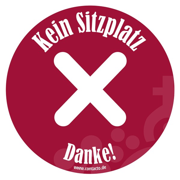 Contacto Schild ''Kein Sitzplatz''